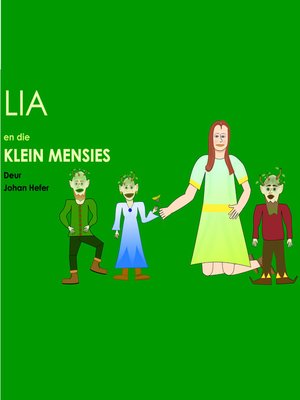 cover image of Lia en die Klein Mensies